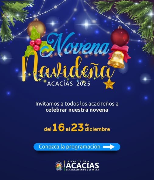 NOVENA NAVIDEÑA ACACÍAS 2025 La administración municipal invita a la comunidad a