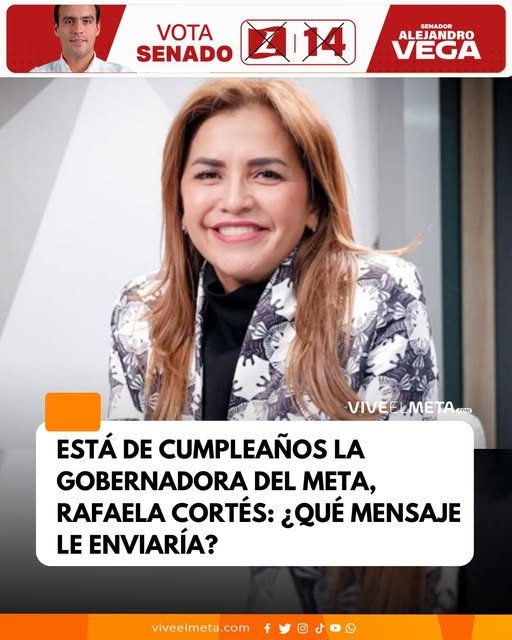 Este 19 de enero, la gobernadora del Meta, Rafaela Cortés, está de