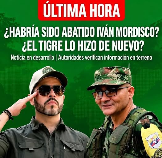 #ÚLTIMA HORA | REPORTAN POSIBLE MUERTE DE ALIAS ‘IVÁN MORDISCO’ Fuertes combates