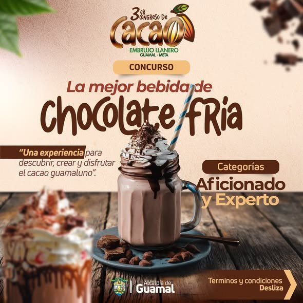 ¡GUAMAL BUSCA LA MEJOR BEBIDA DE CHOCOLATE FRÍA! En el marco del
