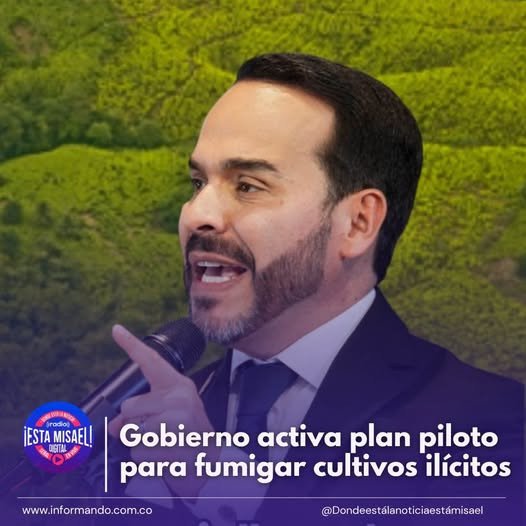 Gobierno activa plan piloto para fumigar cultivos ilícitos El Gobierno de Abelardo