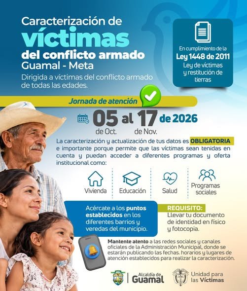 ¡Atención, víctimas del conflicto armado en Guamal! Del 5 de octubre al