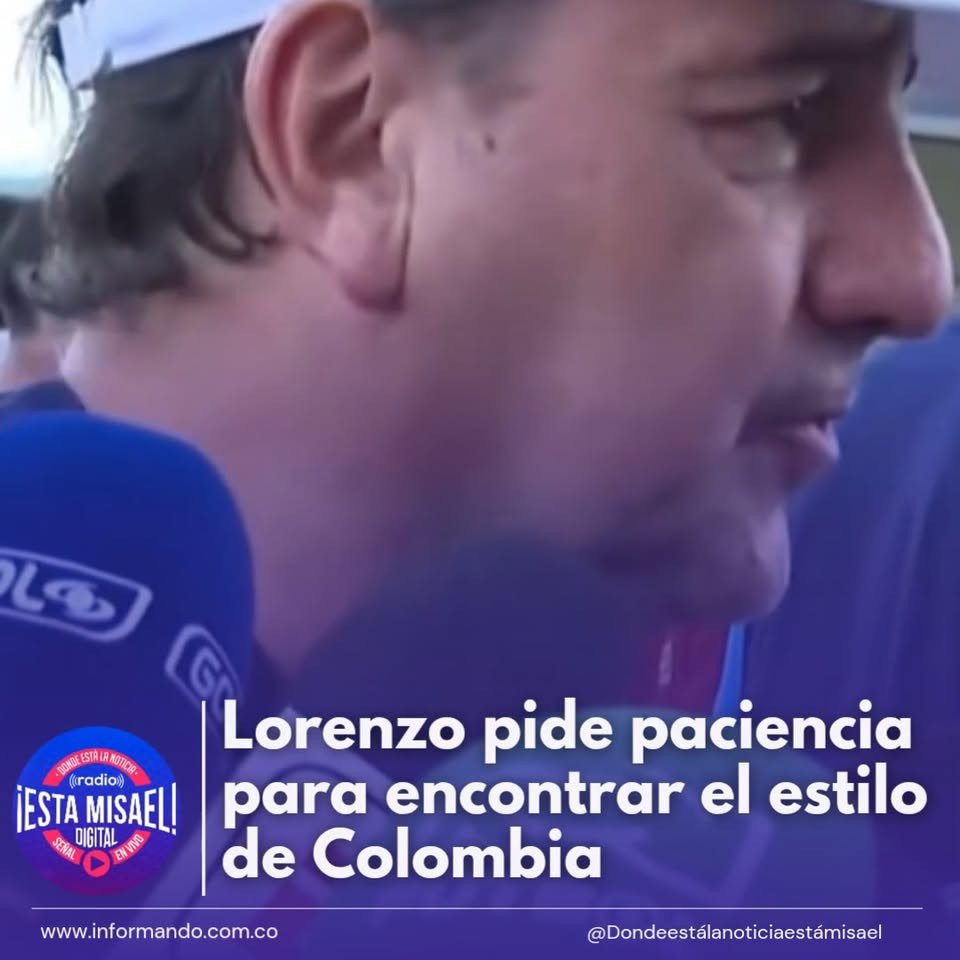 Lorenzo pide paciencia para encontrar el estilo de Colombia Néstor Lorenzo aseguró