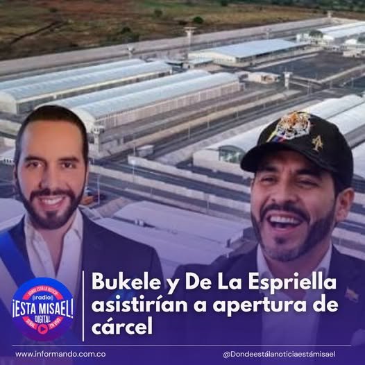Bukele y De La Espriella asistirían a apertura de cárcel Costa Rica