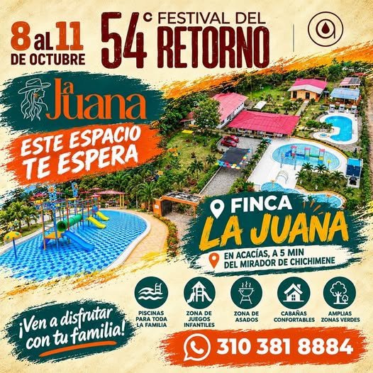 #Acacías #FestivalDelRetorno Finca Eco Turística La Juana en la vereda Santa Rosa