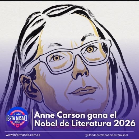 Anne Carson gana el Nobel de Literatura 2026 La escritora y poeta