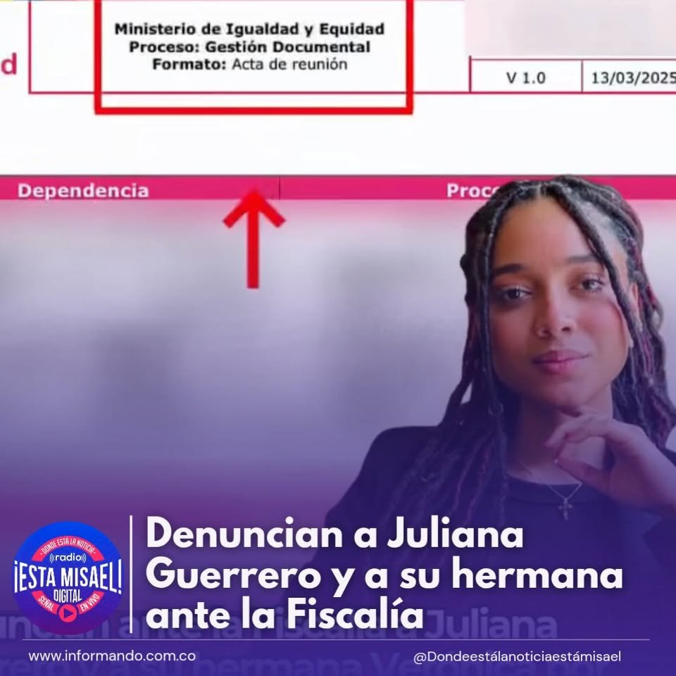 Denuncian a Juliana Guerrero y a su hermana ante la Fiscalía Juliana