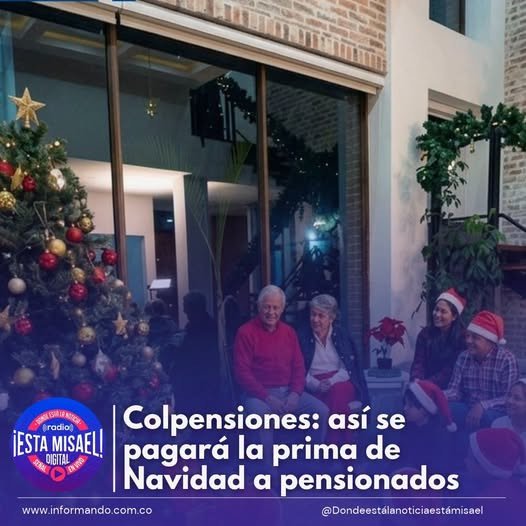 Colpensiones: así se pagará la prima de Navidad a pensionados Colpensiones confirmó