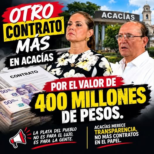 #alcaldiacorruptaacacias ¡Alerta Acacías! Bajo la lupa millonaria contratación de casi $400 mi...