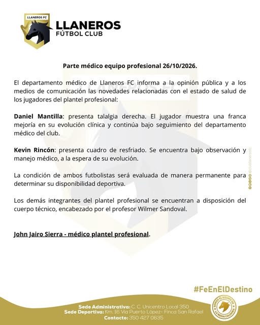 Llaneros FC reporta novedades médicas de Mantilla y Rincón Llaneros FC entregó
