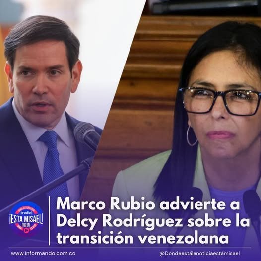Marco Rubio advierte a Delcy Rodríguez sobre la transición venezolana El secretario