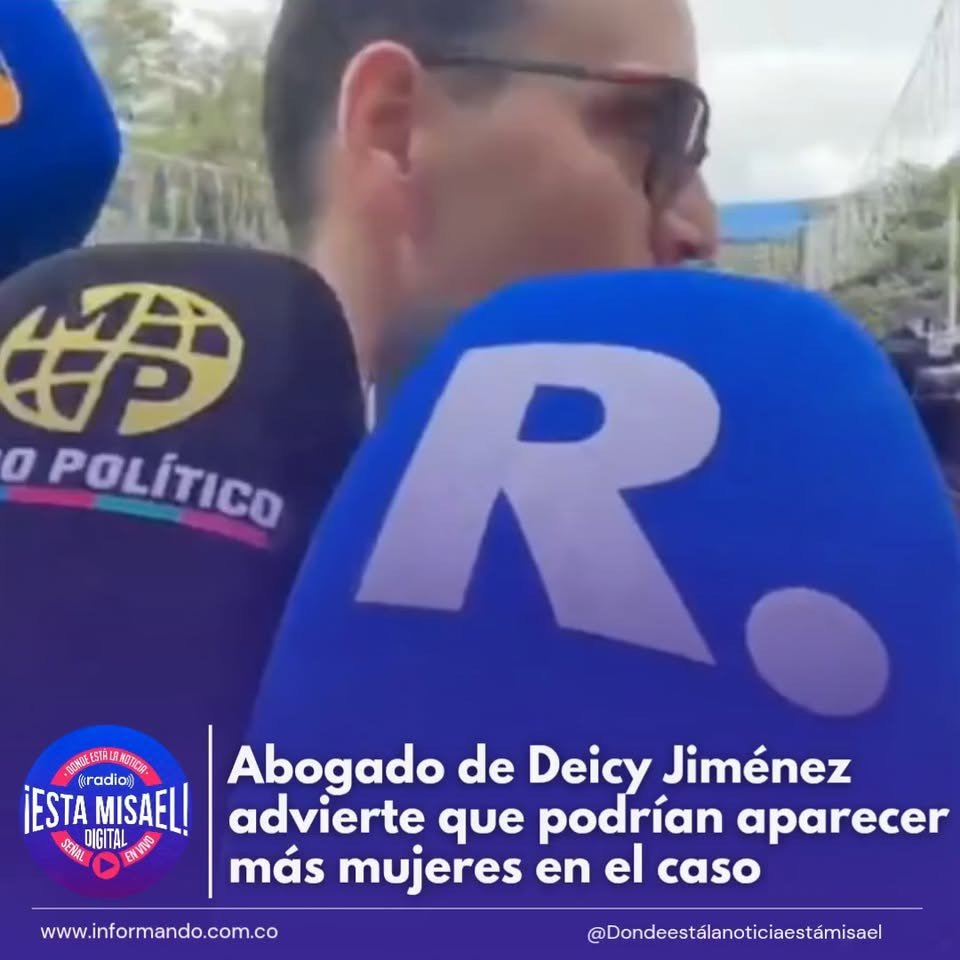 Abogado de Deicy Jiménez advierte que podrían aparecer más mujeres en el